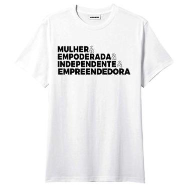 Imagem de Camiseta Mulher Empreendedora Independente Empoderada - King Of Print