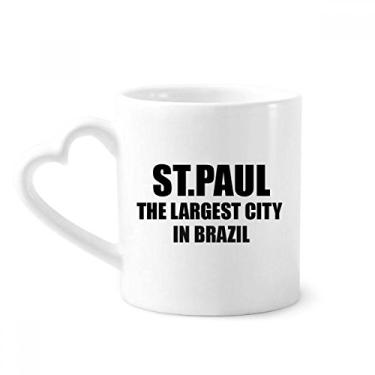 Imagem de ST.Paul A maior cidade do Brasil Caneca de café cerâmica copo de coração de vidro