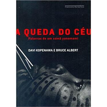Imagem de Livro - Queda Do Ceu, A - Companhia Das Letras