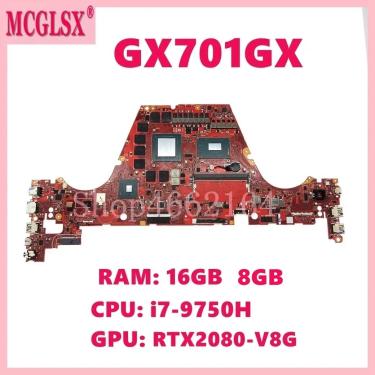 Imagem de Placa-mãe para laptop ASUS  placa-mãe para S17  GX701GX  i7-9750H  CPU  RTX2080  GPU  8G  16G RAM