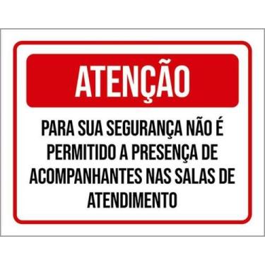 Imagem de Kit 3 Placas Atenção Segurança Permitido Acompanhantes - Sinalizo