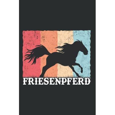 Imagem de Friesenpferd Notizbuch: Friesenpferd Retro Reiterin Friese Vintage / 6x9 Zoll / 120 gepunktete Seiten Seiten