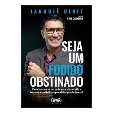 Imagem de Seja Um Fodido Obstinado - GENTE, Sortido