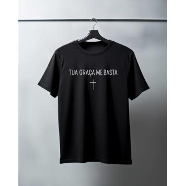 Imagem de Camiseta Fé Cristã Tua Graça Me Basta 100% Algodão Unissex - Kyros, Pr