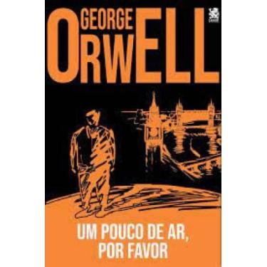Imagem de Livro Um Pouco De Ar Por Favor! George Orwell