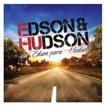Imagem de Edson & Hudson - De Edson Para Hudson (Cd) - Radar
