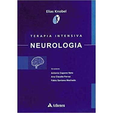 Imagem de Terapia Intensiva Neurologia - Knobel/Ferraz/Neto/Machado