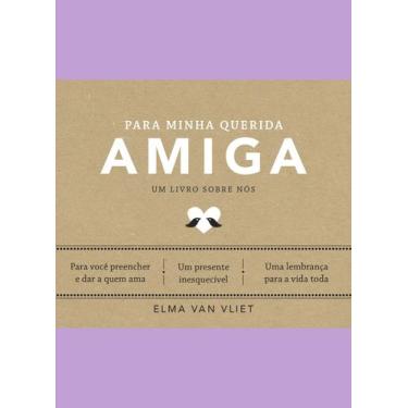 Imagem de Livro - Para minha querida amiga (Um livro sobre nós)