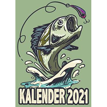 Imagem de Kalender 2021: Wochenplaner zum notieren, organisieren und planen für das Jahr 2021 in DIN A4. Kalender/Terminkalender/Monats- / Tagesübersicht/Kontakt- / Geburtstags listen/Fisch mit Köder