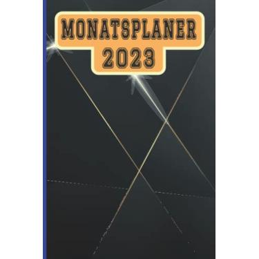 Imagem de Monatsplaner 2023: Mit Monatsübersicht & Kontakttabelle | DIN A5 (6x9 Zoll), 1 Monat auf 2 Seiten | Terminkalender, Wochenplaner, Kalenderbuch, …