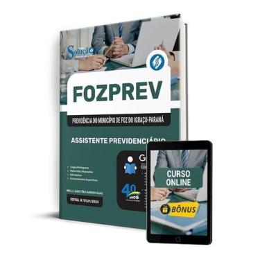 Imagem de Apostila FOZPREV 2024 - Assistente Previdenciário - Editora Solução