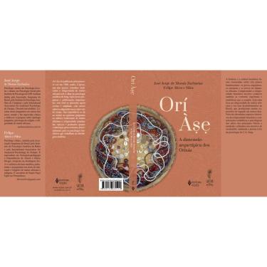 Imagem de Orí Àse - A Dimensão Arquetípica Dos Orixás