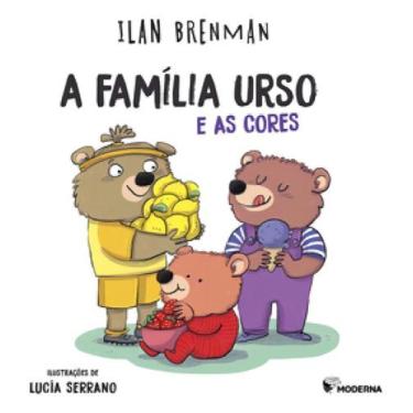 Imagem de A Família Urso e as Cores - MODERNA., Sortido