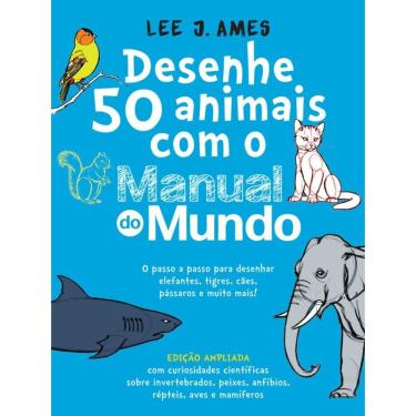 Imagem de Desenhe 50 animais com o Manual do Mundo - Edição ampliada