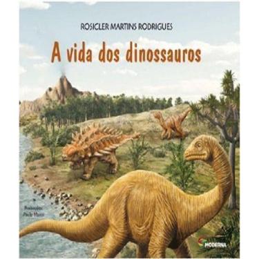 Imagem de a Vida Dos Dinossauros - MODERNA., Sortido