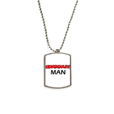 Imagem de Colar para animais de estimação Don't Be A Keyboard Man Corrente de aço inoxidável com pingente de identificação para cães