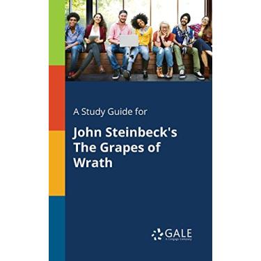 Imagem de A Study Guide for John Steinbeck's The Grapes of Wrath (Novels for Students) (English Edition)