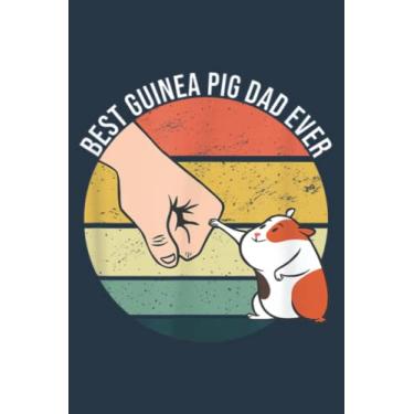 Imagem de Best Guinea Pig Dad Ever Furry Potato Domestic Cavy: Premium matte cover design, 116 Pages, Size 6 x 9in