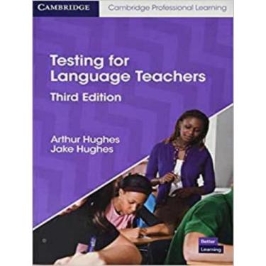 Imagem de Livro - Testing For Language Teachers - 3Rd Ed - CAMBRIDGE AUDIO VISUA