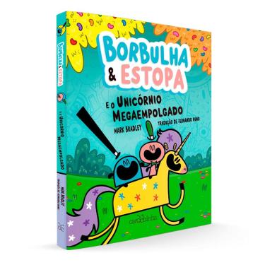 Imagem de Borbulha & Estopa (Vol. 2): E o Unicórnio Megaempolgado