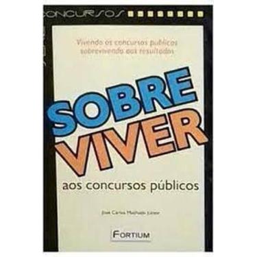 Imagem de Sobreviver aos concursos publicos - FORTIUM, 3