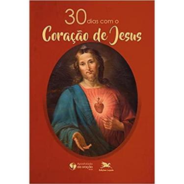 Imagem de 30 DIAS COM O CORAçãO DE JESUS