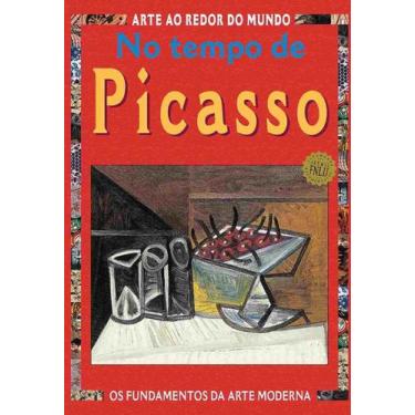 Imagem de No Tempo De Picasso - 02Ed/11 + Marca Página