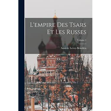 Imagem de L'empire Des Tsars Et Les Russes; Volume 1