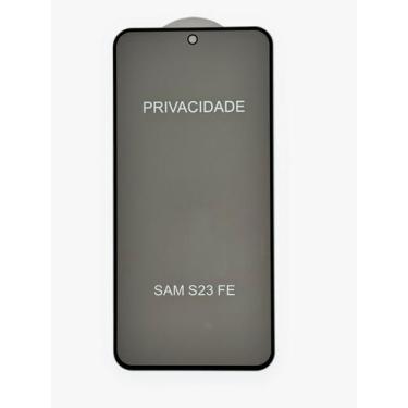 Imagem de Película de Vidro Privacidade Espiã Para Samsung Galaxy S23 Fe - CCS