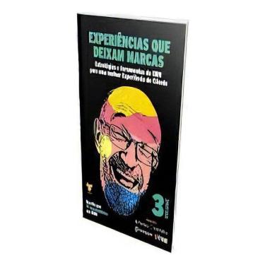 Imagem de Experiencias Que Deixam Marcas - Vol. 03 - Estratégias e Ferramentas do CRM p/uma Melhor Experiência