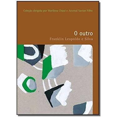 Imagem de Outro, o - Vol. 13 - Colecao Filosofias - o Prazer