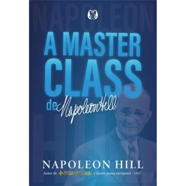 Imagem de Livro - A masterclass de Napoleon Hill