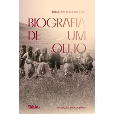 Imagem de Biografia de um olho - TABLA