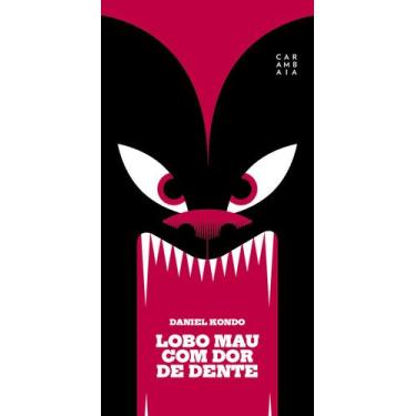 Imagem de Livro - Lobo Mau com dor de dente