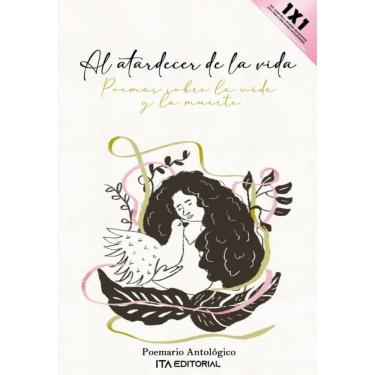 Imagem de Al atardecer de la vida - Espanhol