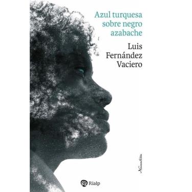 Imagem de Azul turquesa sobre negro azabache - Espanhol