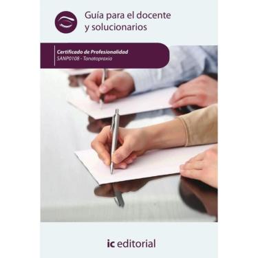 Imagem de Tanatopraxia. SANP0108 - Guía para el docente y solucionarios-Espanhol