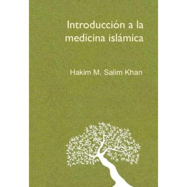 Imagem de Introducción a la medicina islámica - Espanhol