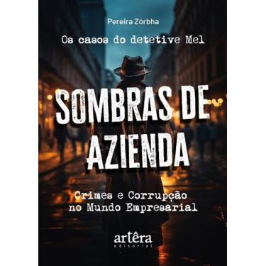 Imagem de Livro - Os Casos do Detetive Mel: Sombras de Azienda