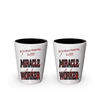 Imagem de I'm a Papa Shot glass- Not a Miracle Worker - Papa Gifts (2)