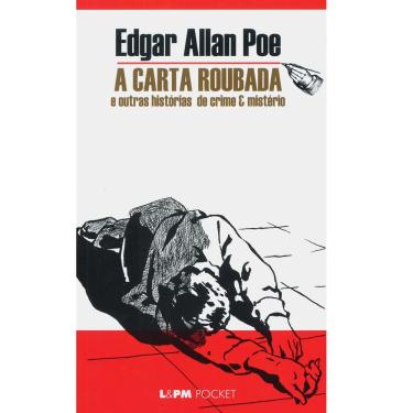 Imagem de Livro - L&PM Pocket - A Carta Roubada e Outras Histórias de Crime e Mistério - Edgar Allan Poe