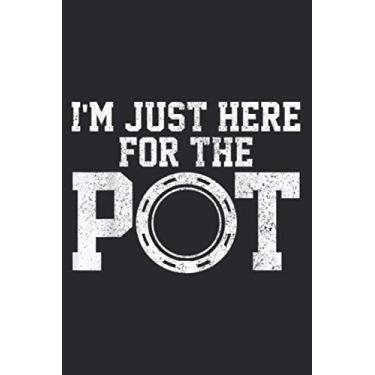 Imagem de Funny Poker I M Just Here For He Pot Gambling Player Gift: Daily Planner - Undated Daily Planner for Staying on Track