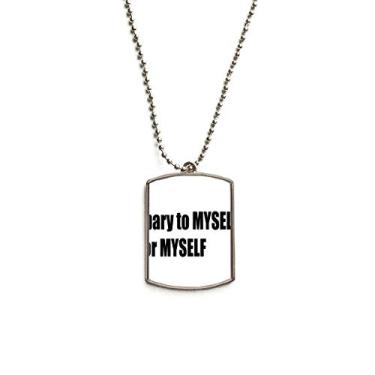 Imagem de DIYthinker Colar Pray to Myself for Myself de aço inoxidável com pingente de identificação para cães