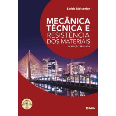 Imagem de Mecânica Técnica E Resistência Dos Materiais + Marca Página - Editora