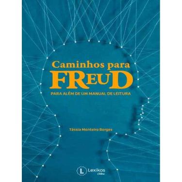 Imagem de Caminhos Para Freud Para Alem De Um Manual De Leitura