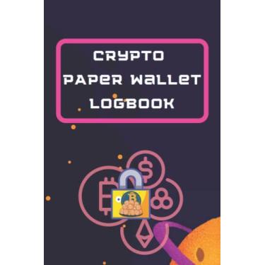 Imagem de Crypto Paper Wallet Book: Mnemonic Phrase & Password Logbook and Journal - Seed Phrase Keeper, Private Key Storage & Notebook | Organizer for All Your Pins, Passwords, and Recovery Phrase