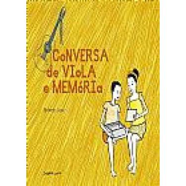 Imagem de Conversa de Viola e Memória - Criadeira Livros, 3
