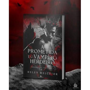 Imagem de A prometida do vampiro herdeiro: morbóvia 1 - helen melchior - no-bran