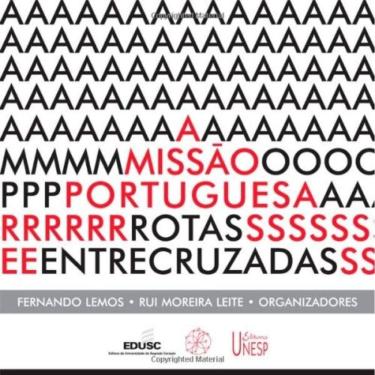 Imagem de A Missão Portuguesa - Rotas Entrecruzadas