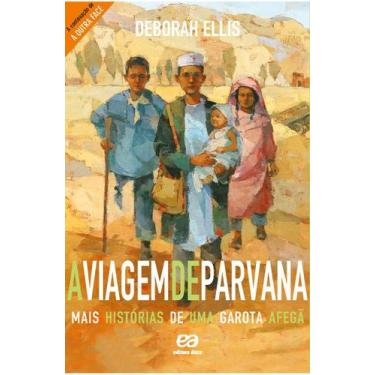 Imagem de Livro - A viagem de Parvana - Mais histórias de uma garota afegã